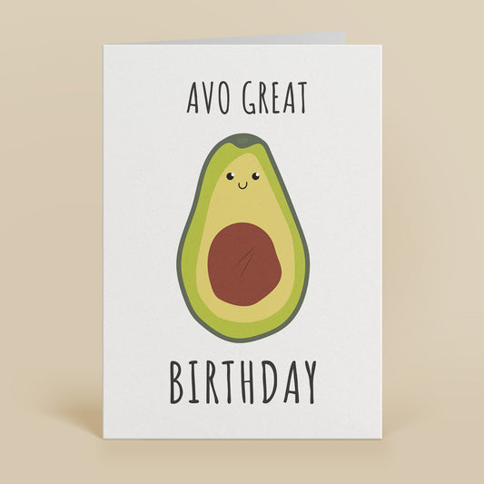 Avo Great Birthday Greetings Card