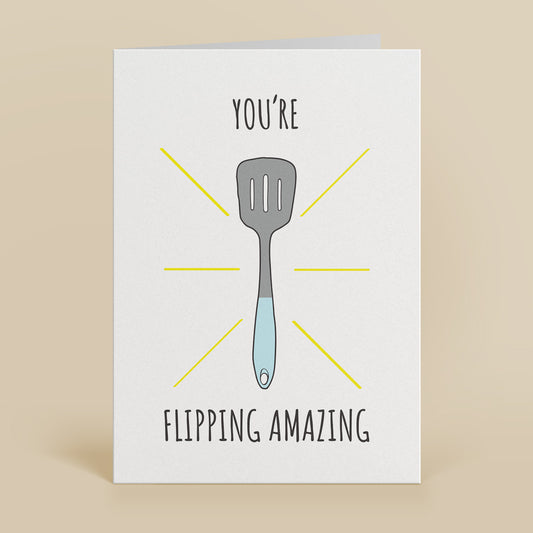 Flipping Amazing Greetings Card