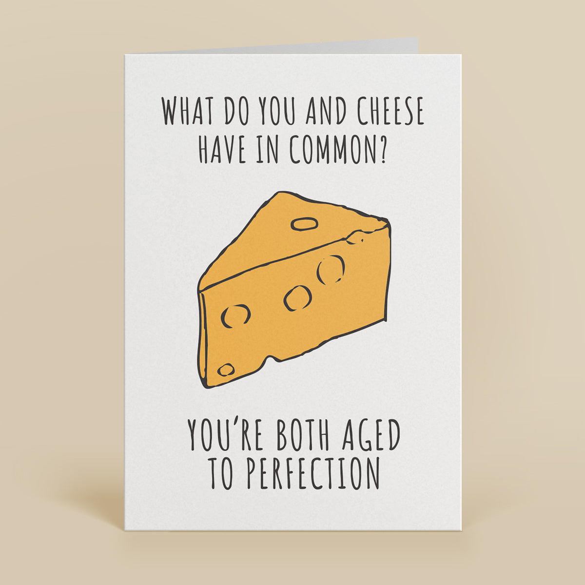 Aged To Perfection Greetings Card