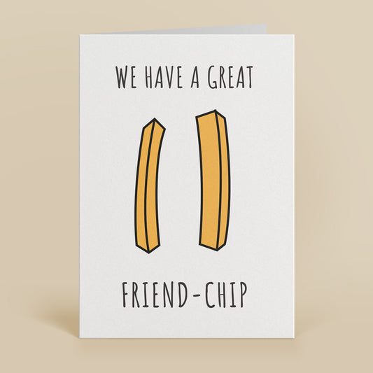 Friend-chip Greetings Card