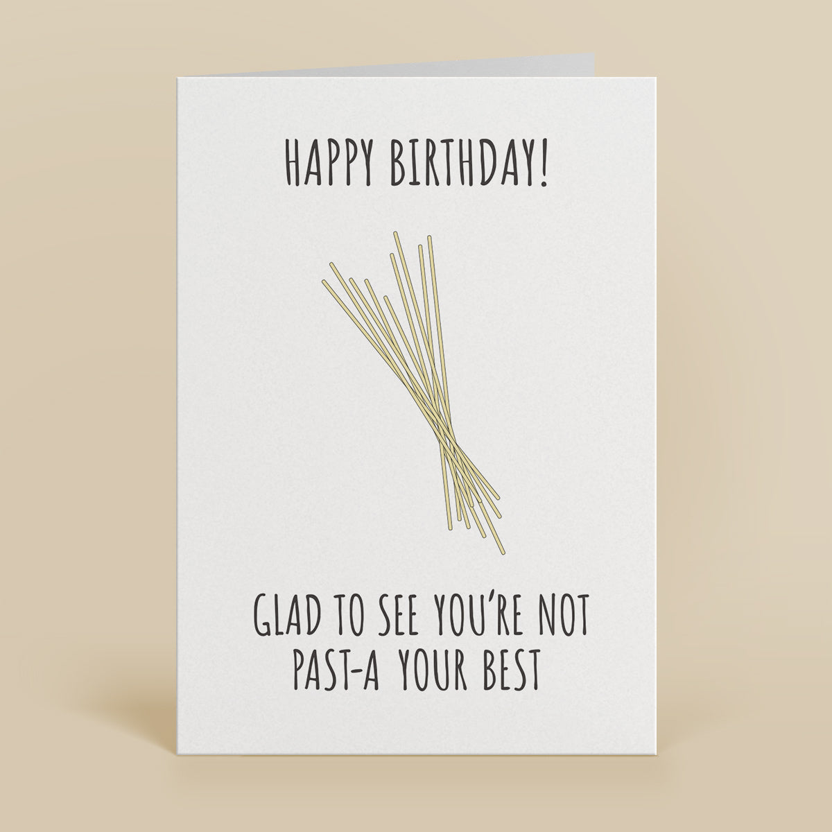 Pasta Your Best Greetings Card