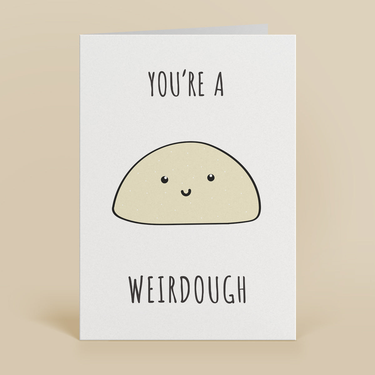 Weirdough Greetings Card